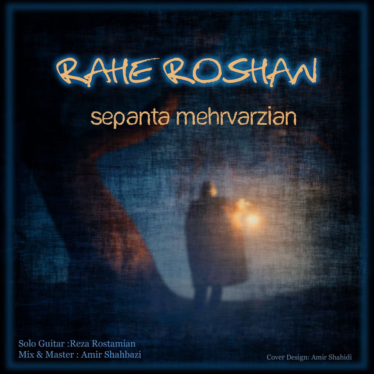 Sepanta Mehrvarzian – Rahe Roshan