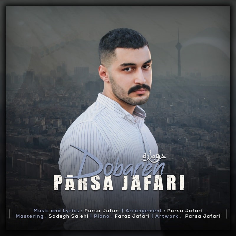Parsa Jafari – Dobareh