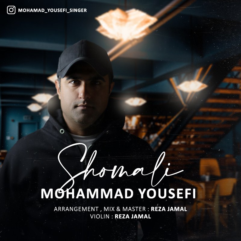 Mohammad Yousefi – Shomali
