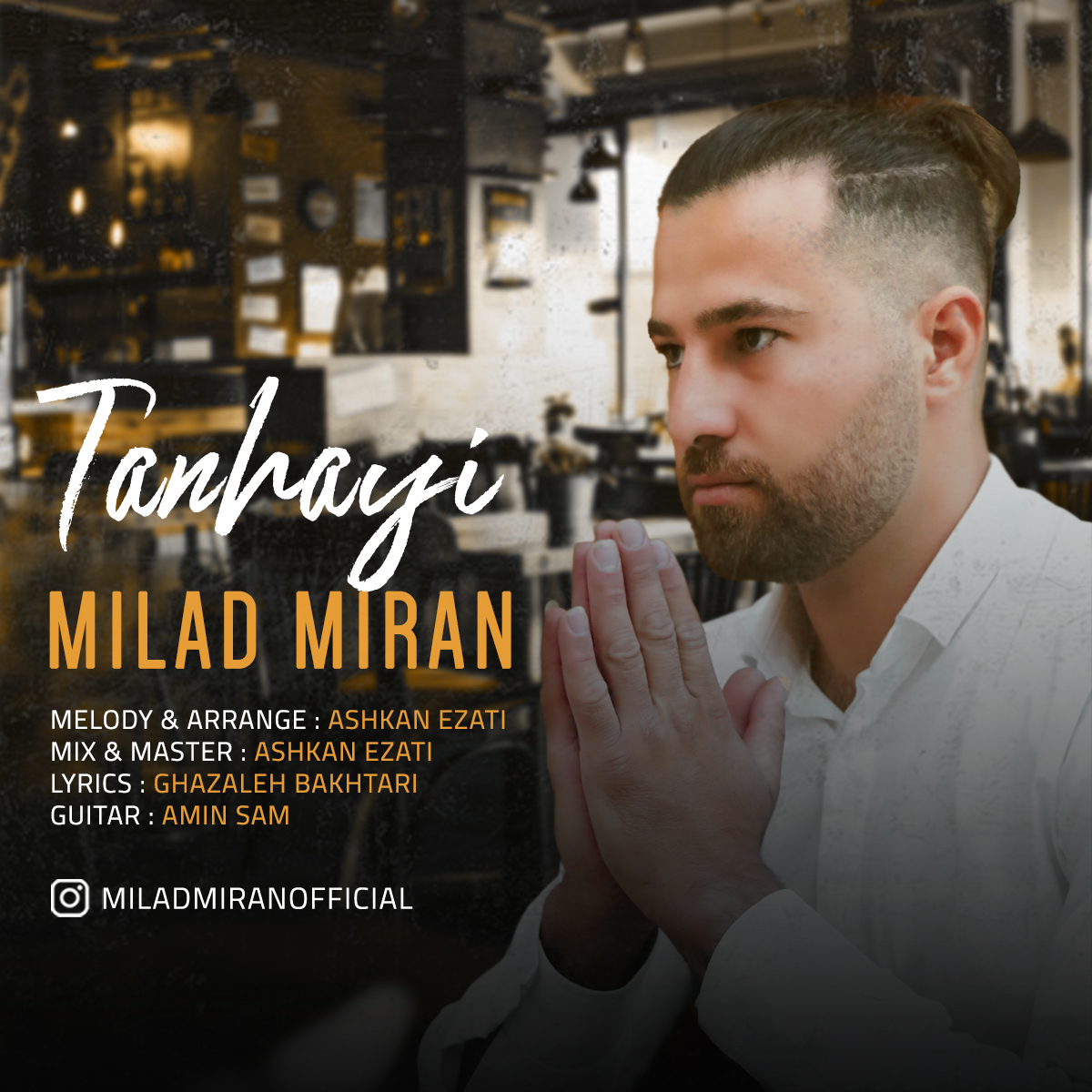 Milad Miran – Tanhaei