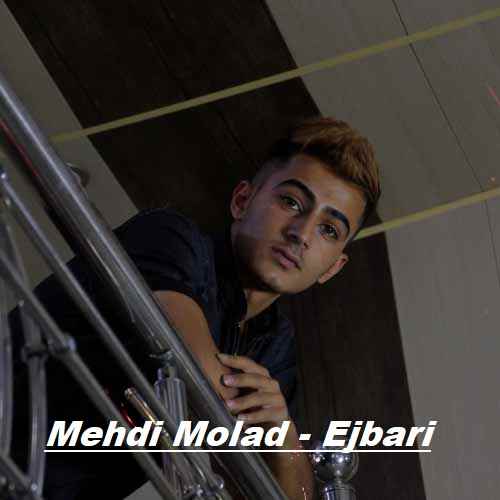 Mehdi Molad – Ejbari