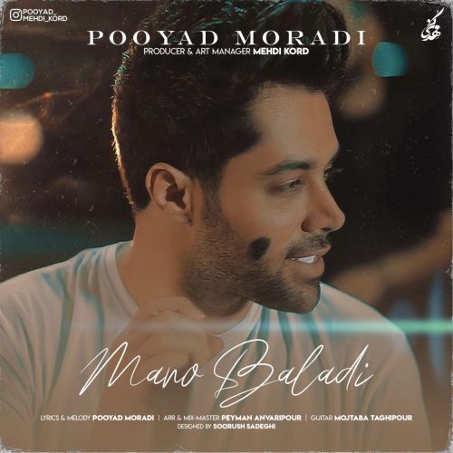 Pooyad Moradi – Mano Baladi