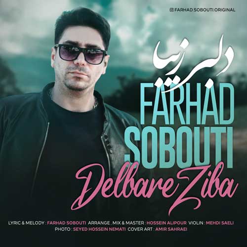 Farhad Sobouti – Delbare Ziba