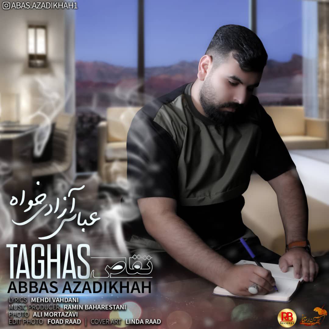 Abbas Azadikhah – Taghas