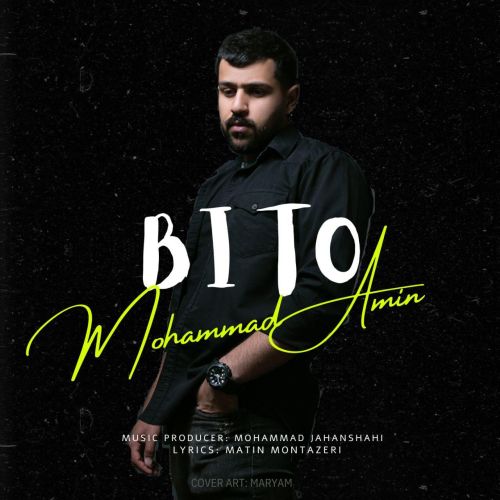 Mohammad Amin – Bi To