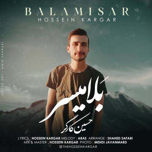 Hossein Kargar – Balamisar