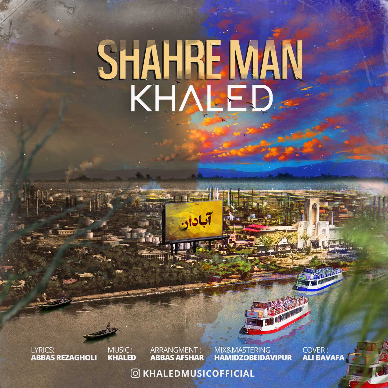 Khaled – Shahre Man