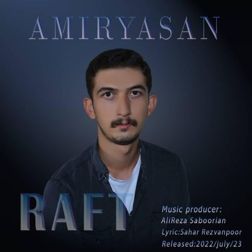 Amir Yasan – Raft