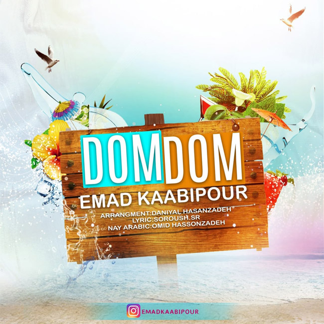 Emad Kaabipour – Dom Dom