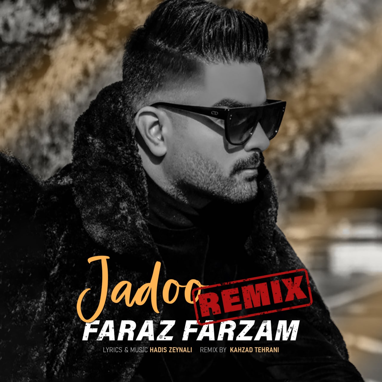 Faraz Farzam – Jadoo (Remix)