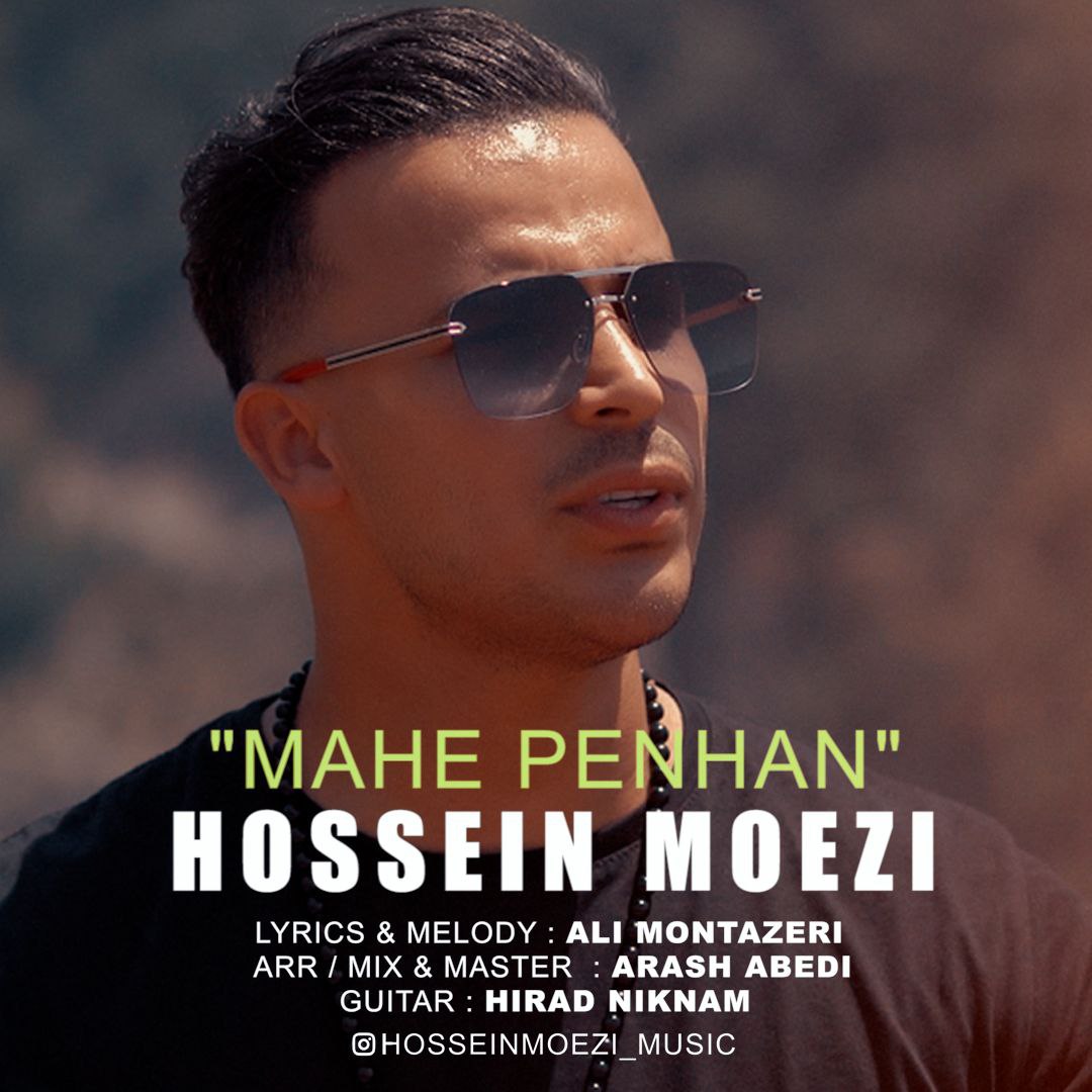 Hossein Moezi – Mahe Penhan