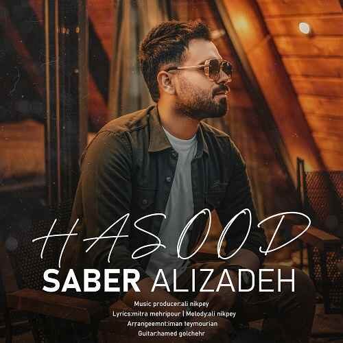 Saber Alizadeh – Hasood