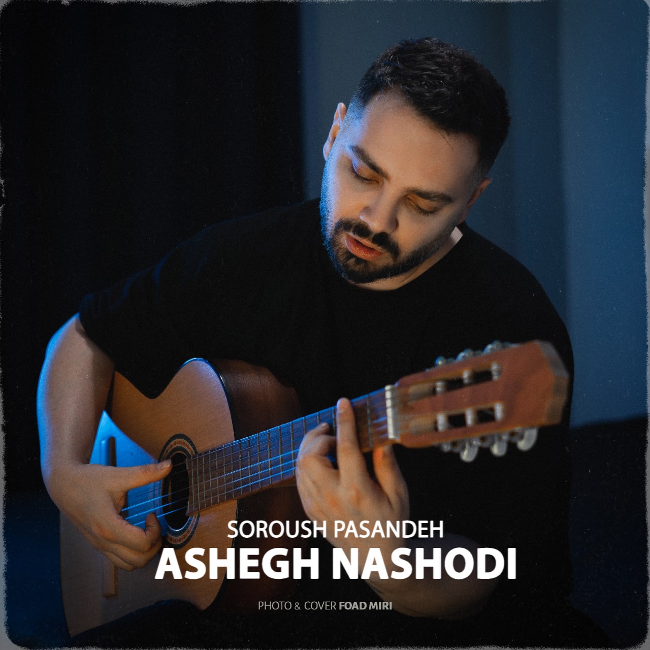 Soroush Pasandeh – Ashegh Nashodi