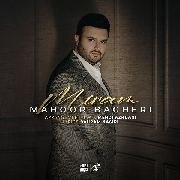 Mahoor Bagheri – Miram