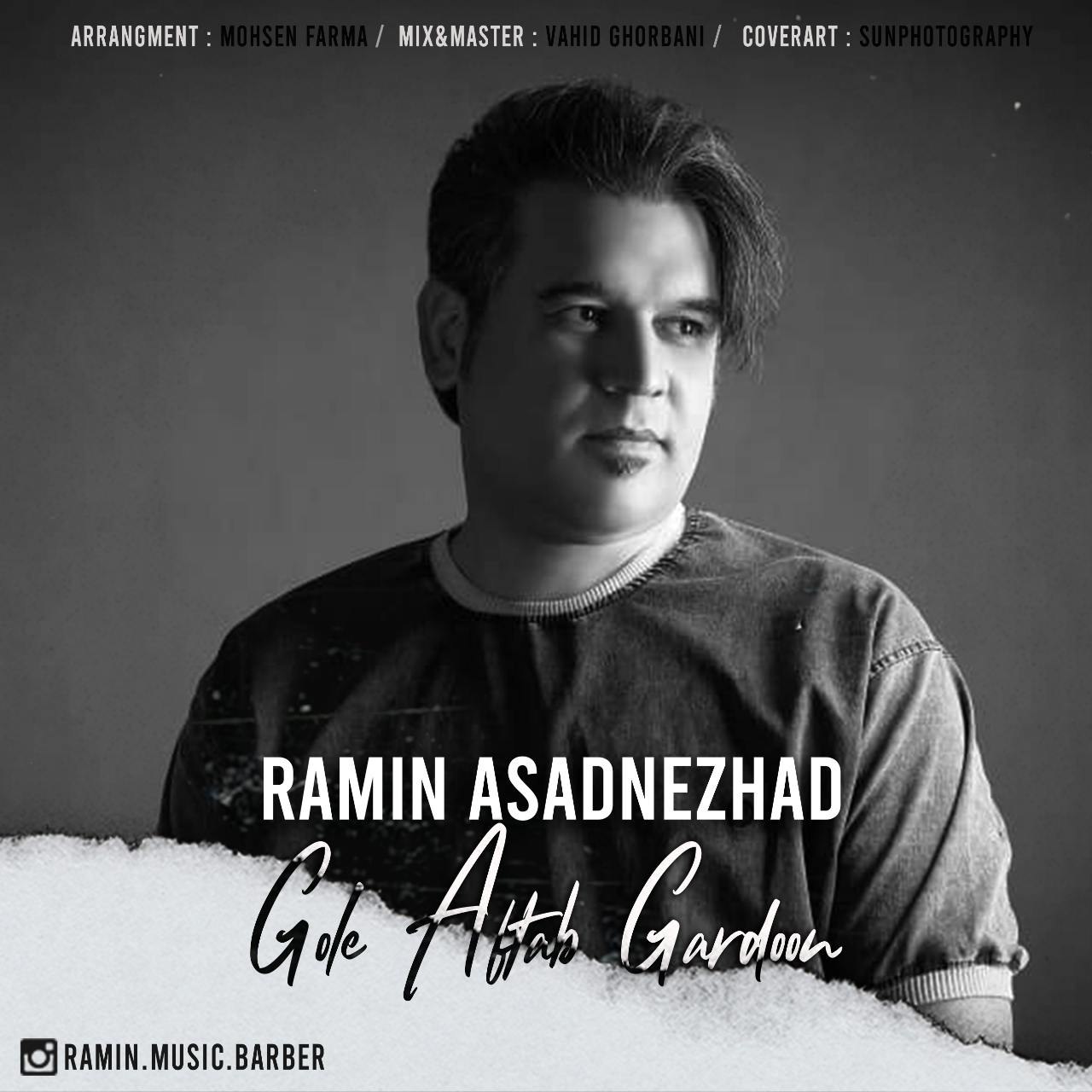 Ramin Asadnezhad – Gole Aftab Gardoon
