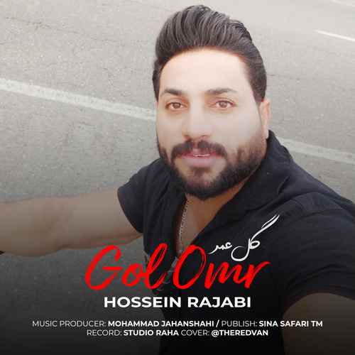 Hossein Rajabi – Gole Omr