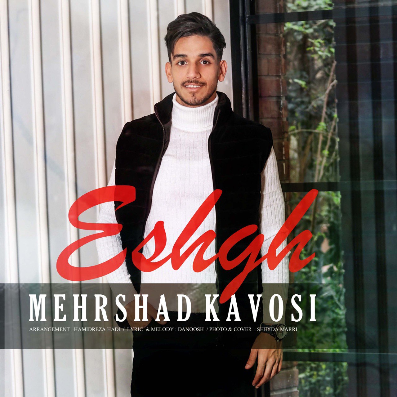 Mehrshad Kavosi – Eshgh