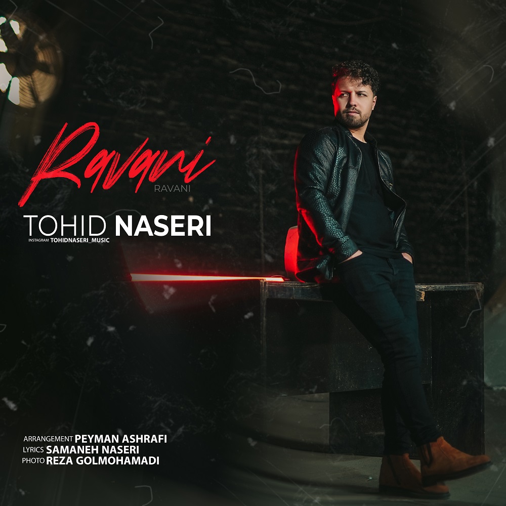 Tohid Naseri – Ravani