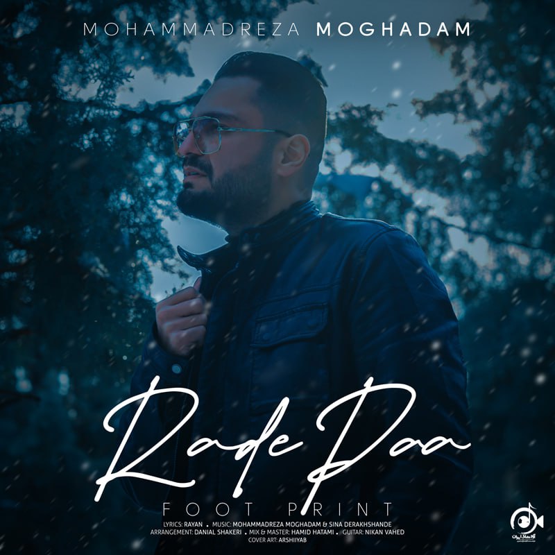Mohammad Reza Moghadam – Radde Paa