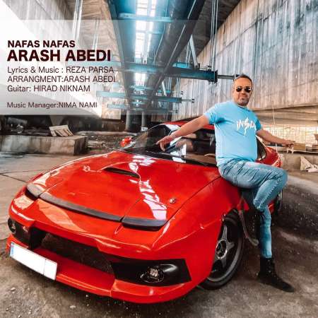 Arash Abedi – Nafas Nafas
