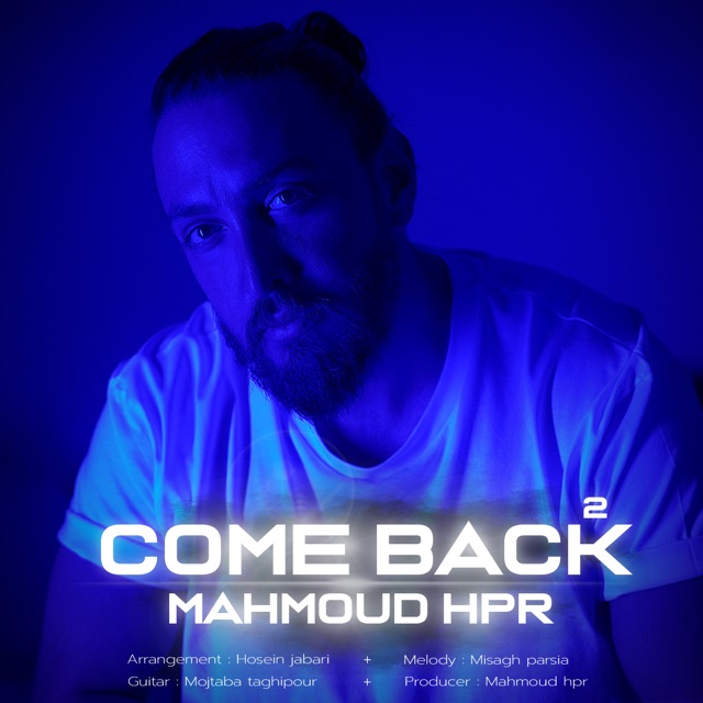 Mahmoud Hpr – Come Back 2