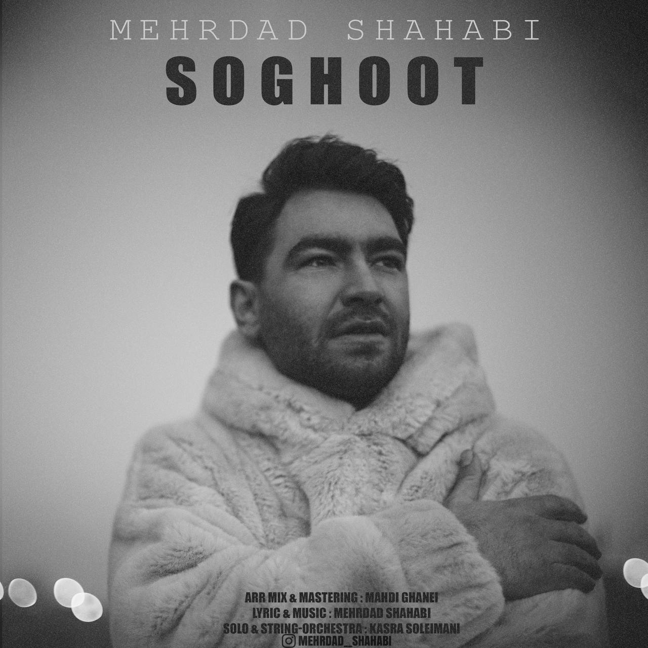 Mehrdad Shahabi – Soghoot