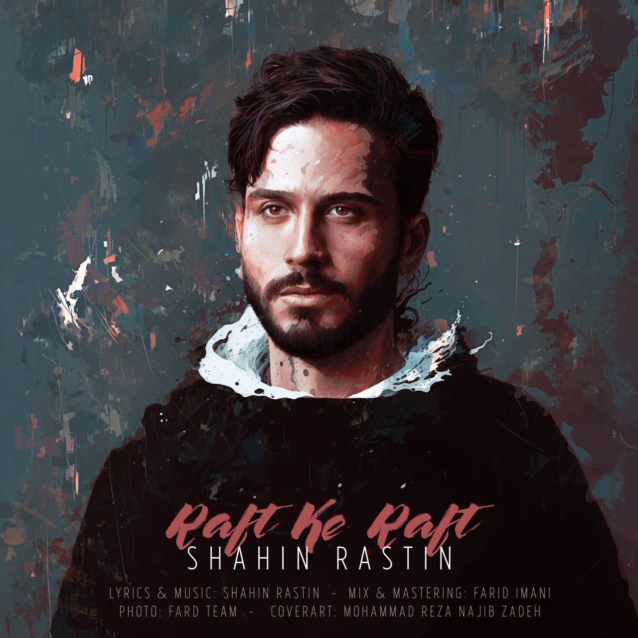 Shahin Rastin – Raft Ke Raft