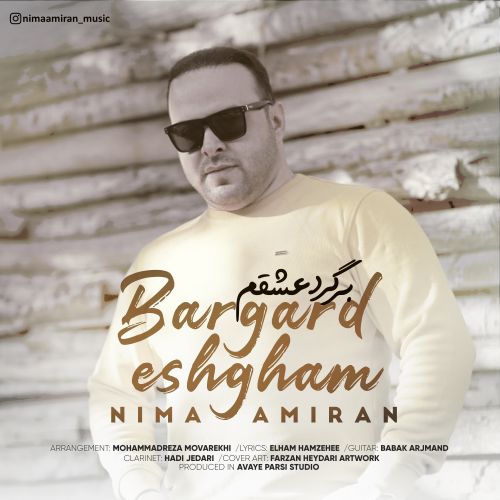 Nima Amiran – Bargard Eshgham