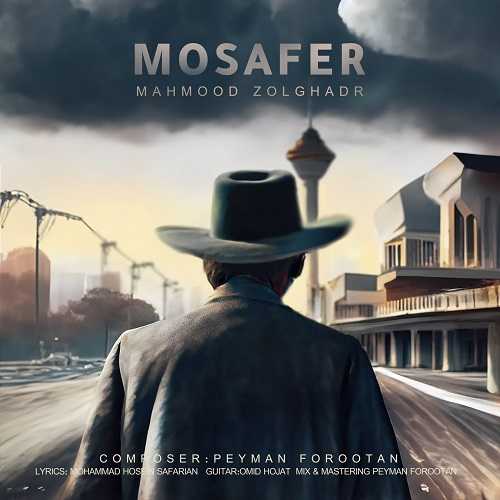 Mahmood Zolghadr – Mosafer