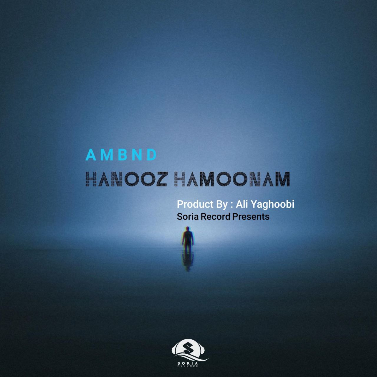AM Band – Hanooz Hamoonam