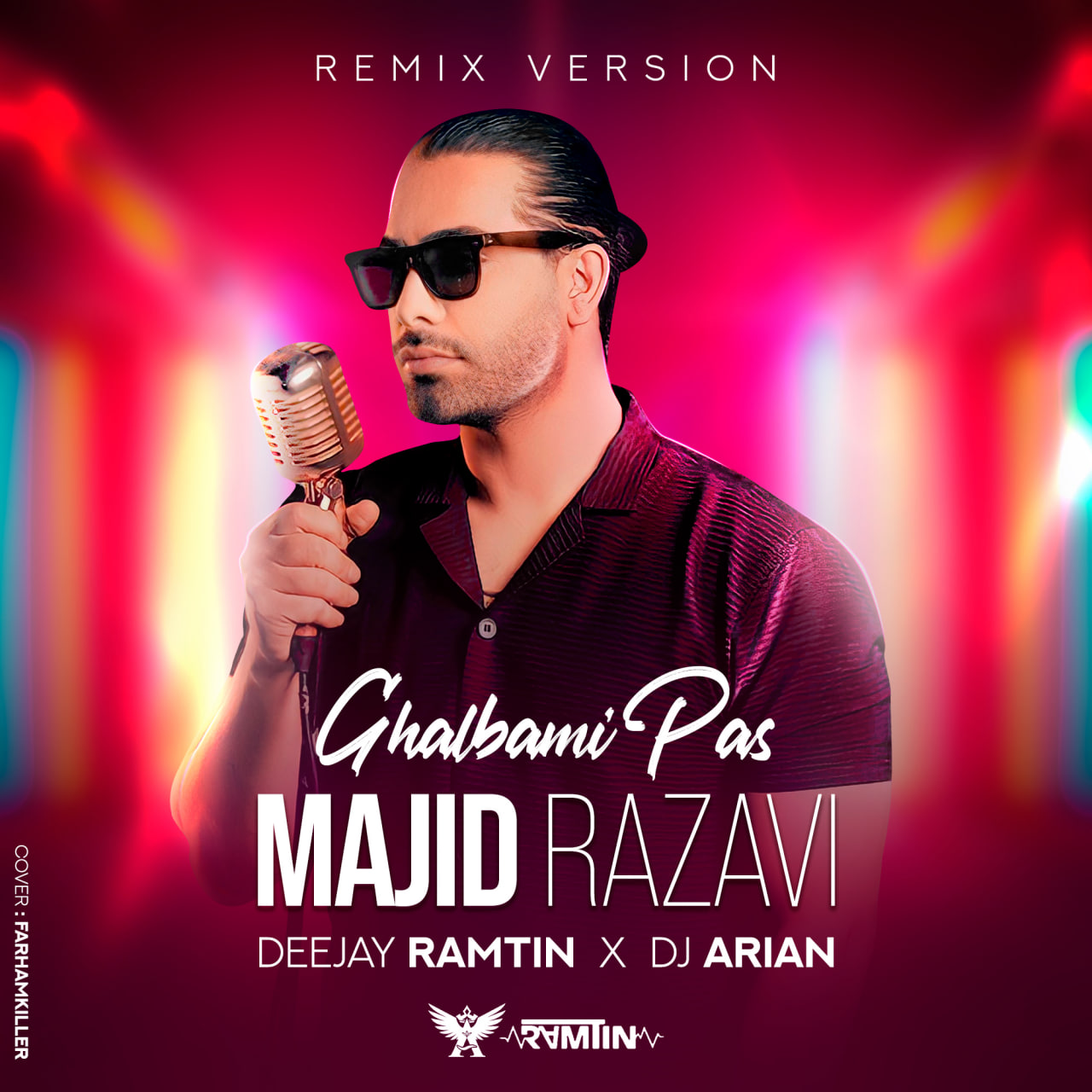Majid Razavi – Ghalbami Pas (Deejay Ramtin & DJ Arian Remix)