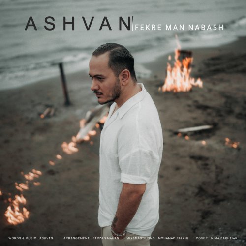 Ashvan – Fekre Man Nabash