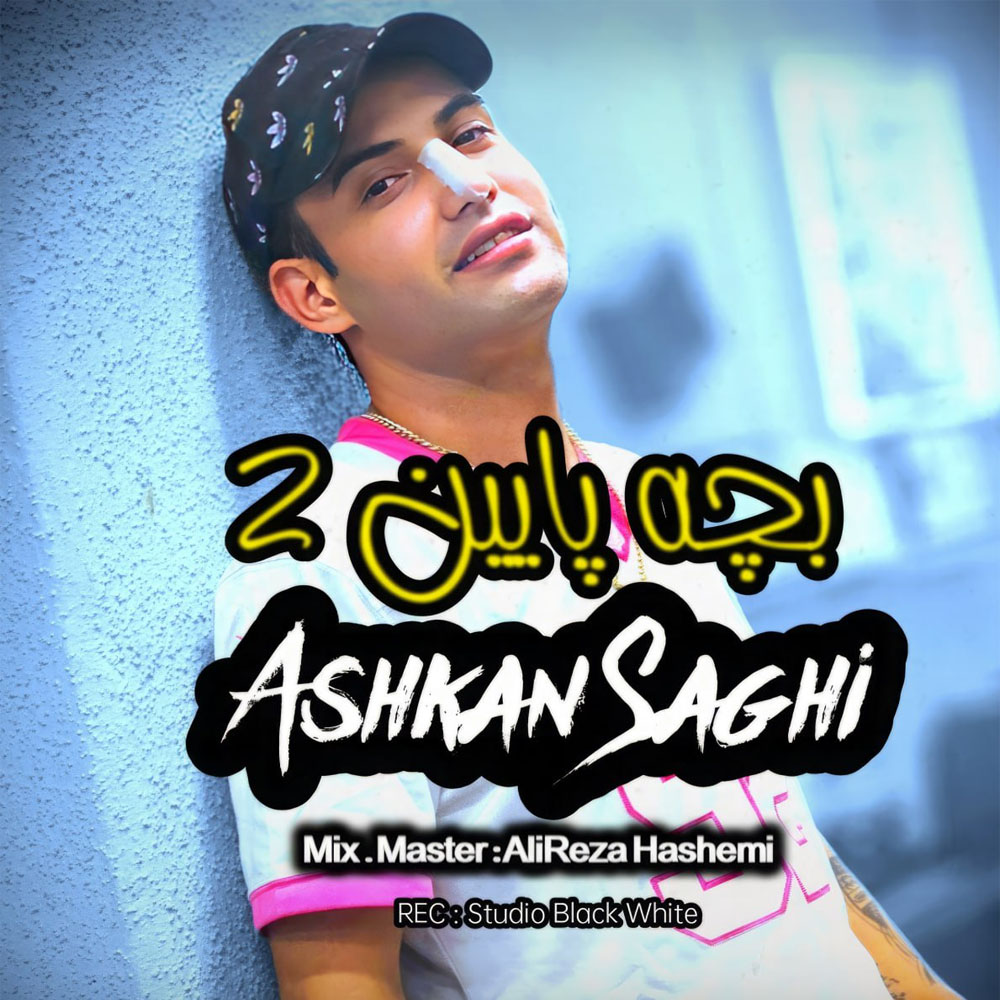Ashkan Saghi – Bache Paein 2