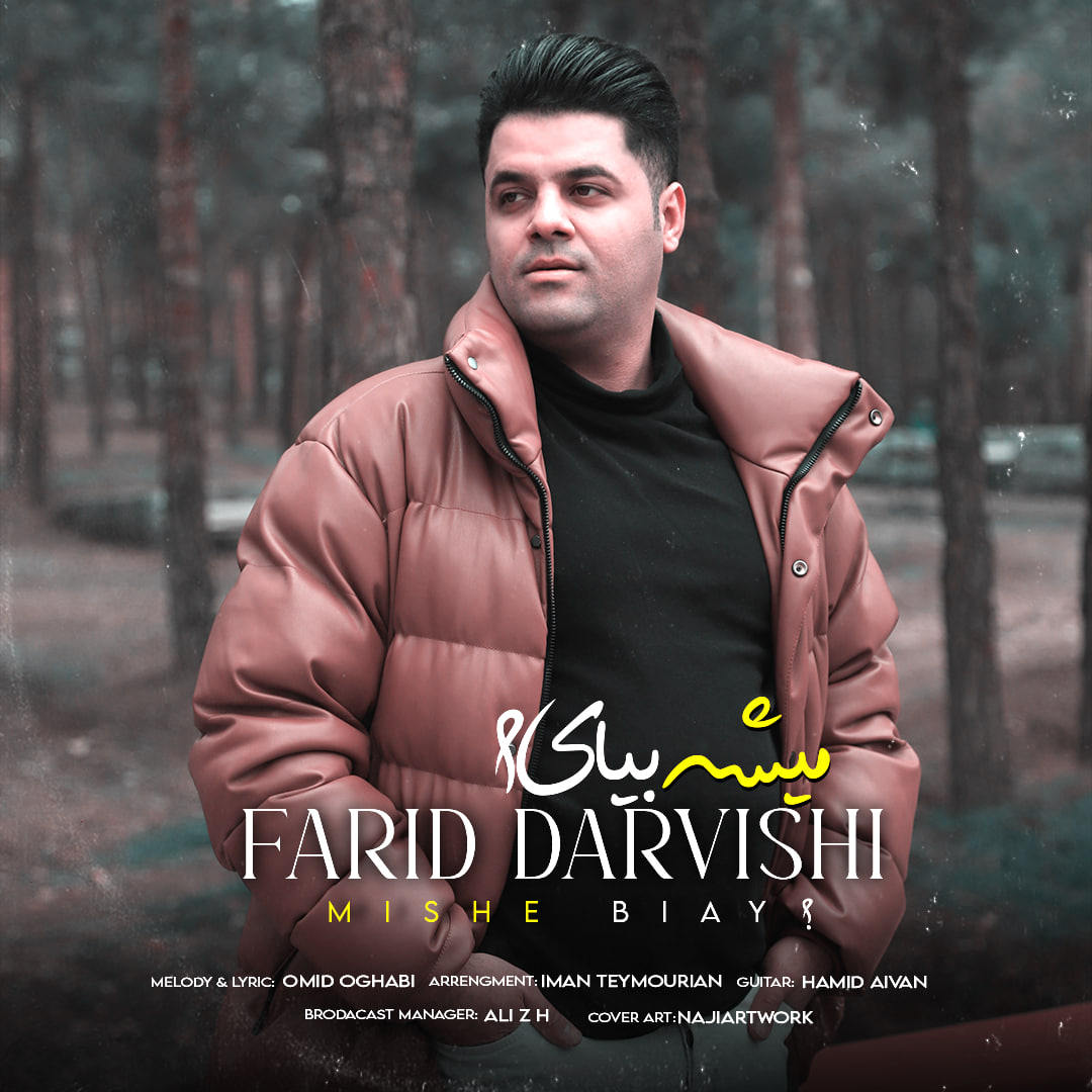 Farid Darvishi – Mishe Biay