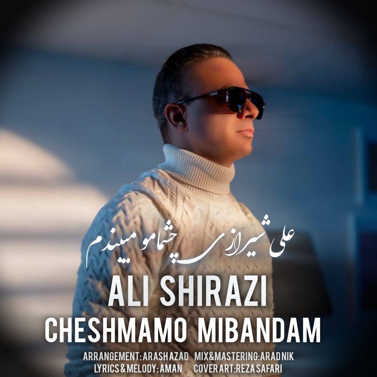 Ali Shirazi – Cheshmamo Mibandam