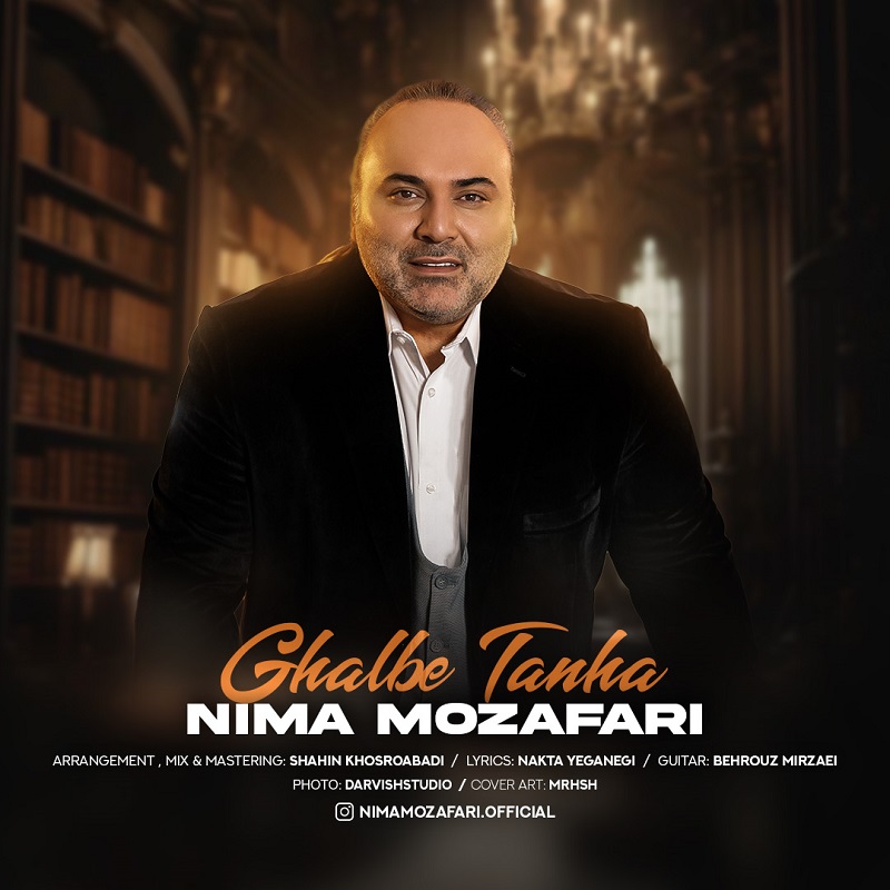 Nima Mozafari – Ghalbe Tanha
