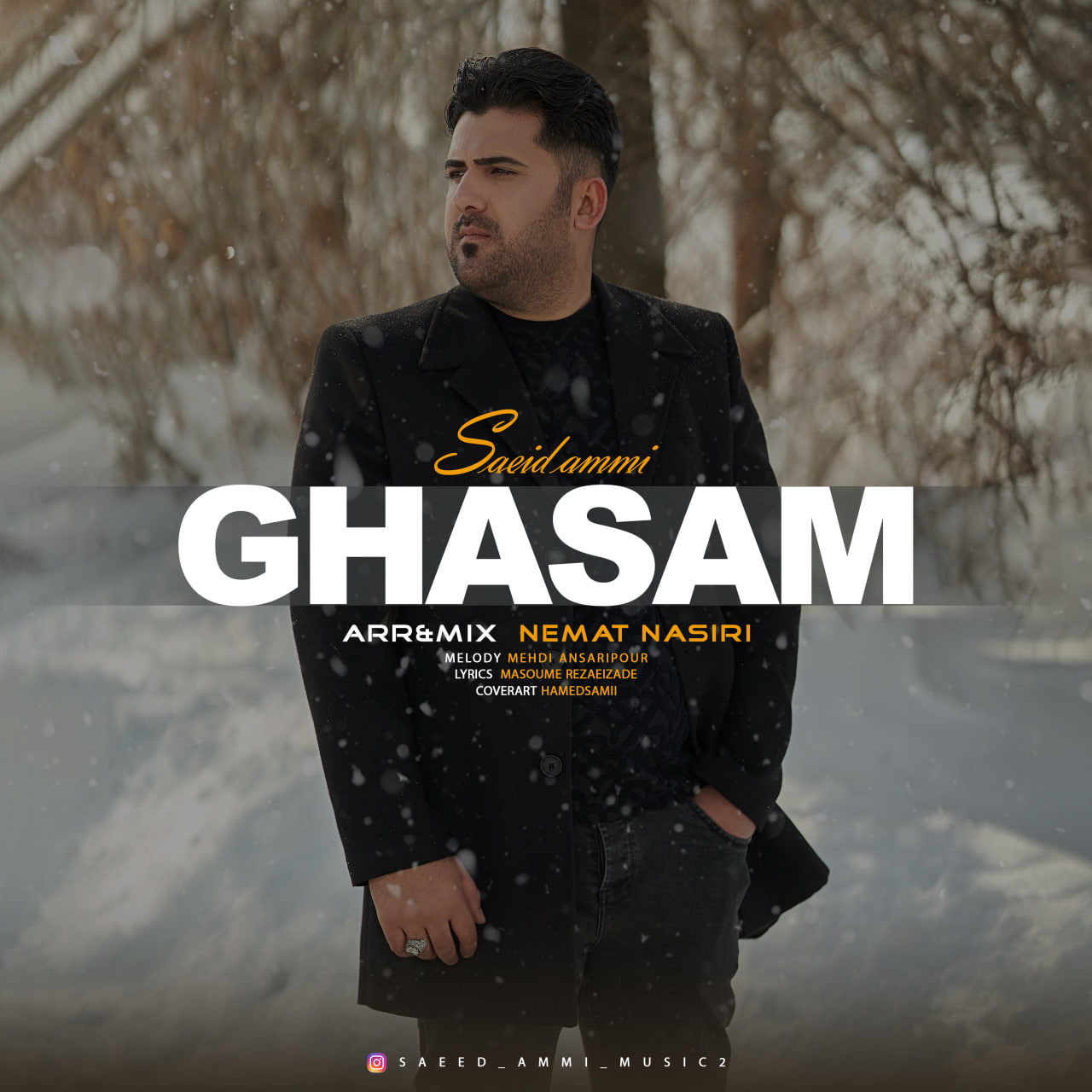 Saeed Ammi – Ghasam