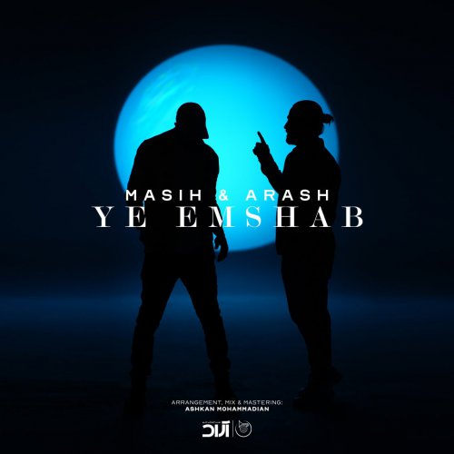 Masih & Arash – Ye Emshab
