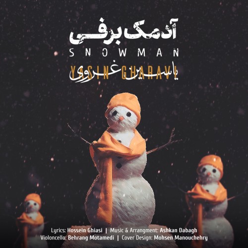 Yasin Gharavi – Snow Man