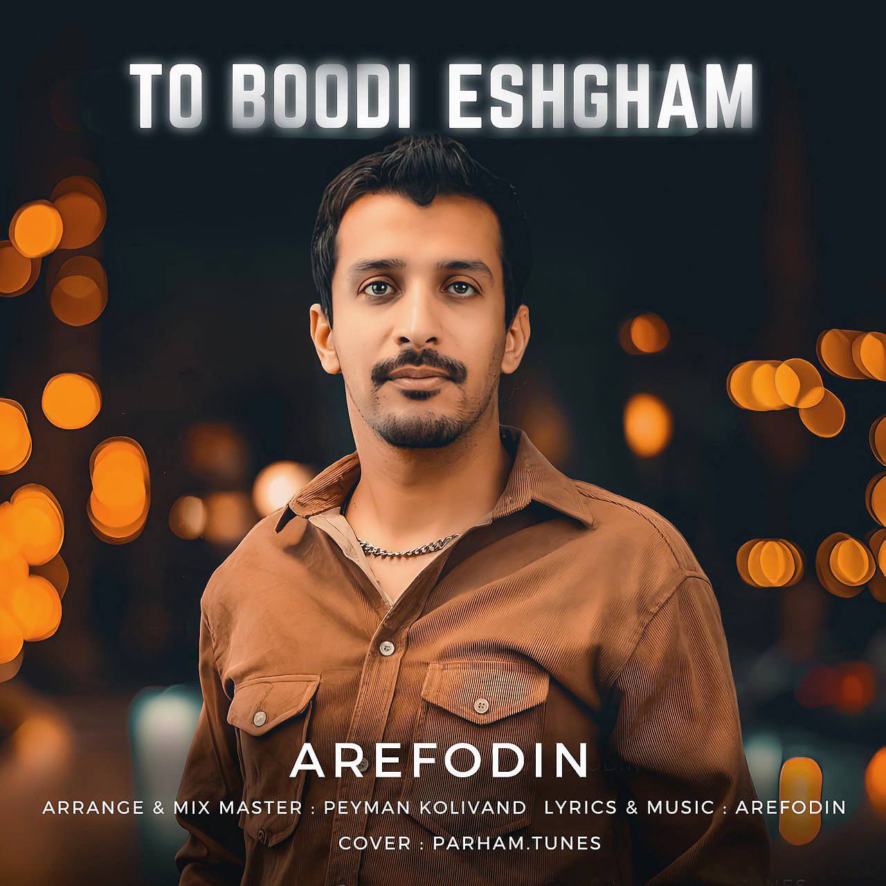 Arefodin – To Boodi Eshgham