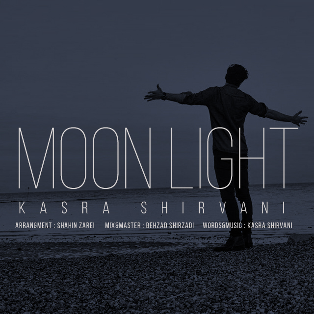 Kasra Shirvani – Moonlight