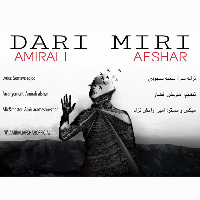Amirali Afshar – Dari Miri