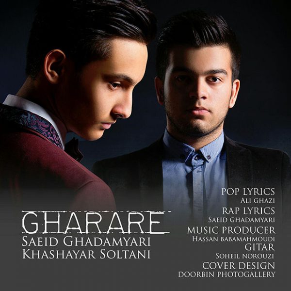Saeed Ghadamyari – Gharare (Ft Khashayar Soltani)