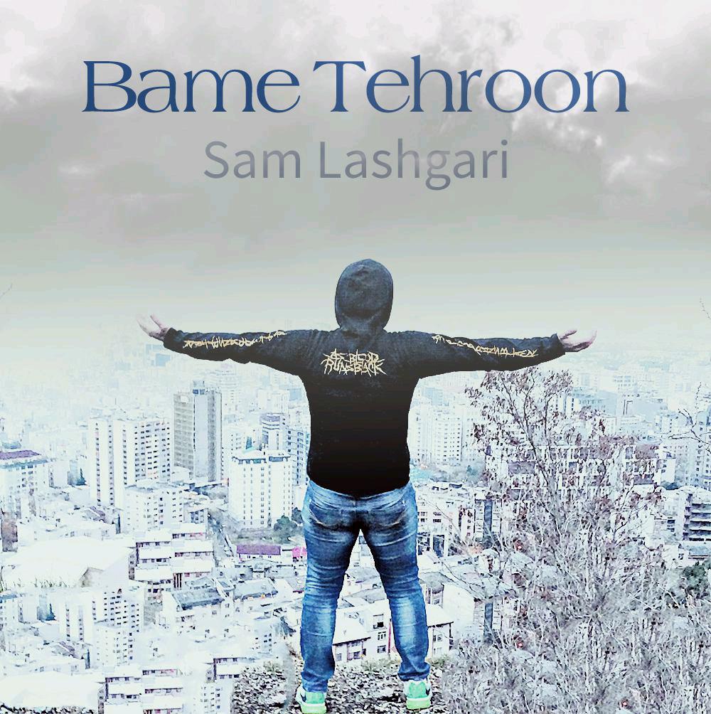 Sam Lashgari  – Bame Tehroon