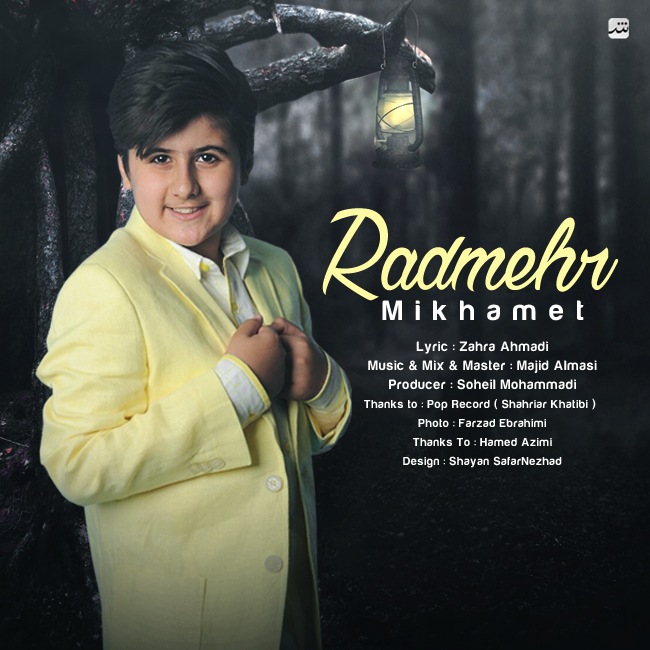 Radmehr Mohammadi – Mikhamet