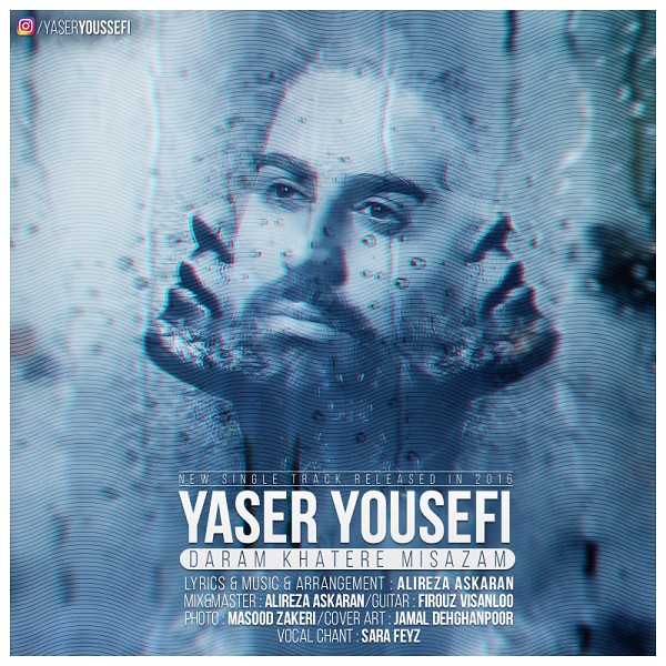 Yaser Yousefi – Daram Khatere Misazam