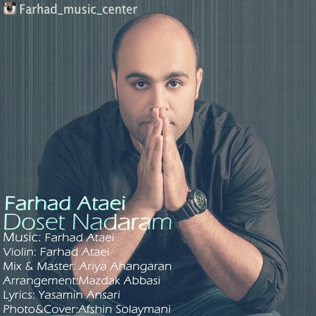 Farhad Ataei – Dooset Nadarm