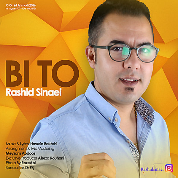 Rashid Sinaei – Bi To