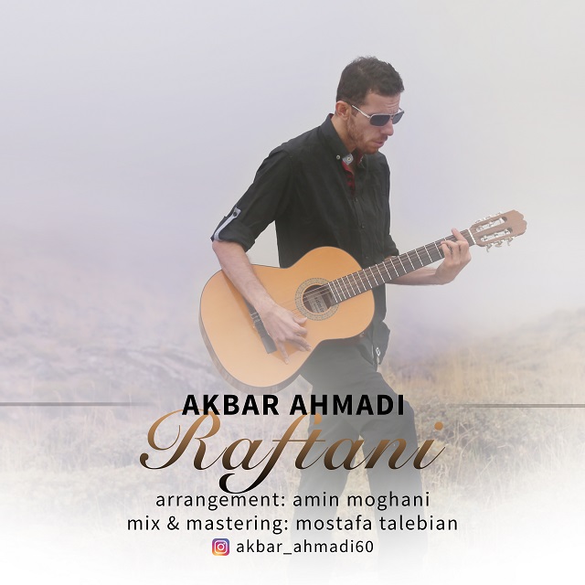 Akbar Ahmadi – Raftani