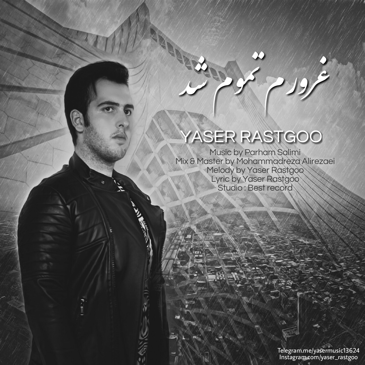 Yaser Rastgoo – Ghorooram Tamoom Shod